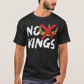 No Kingsの抗議サイン Tシャツ (正面)