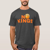 No Kings アンチ トランプ Tシャツ (正面)