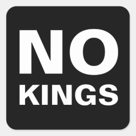 No Kings bold protest スクエアシール