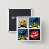 No Kings Cartoon Button 缶バッジ (正面&裏面)