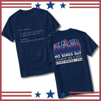 No Kings Day Letter to Trump Repetition Shirt Tシャツ