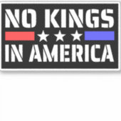 No Kings In America -アンチ君主制 シール (正面)