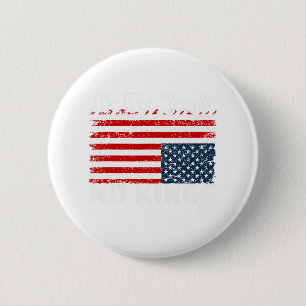 No Kings In America Dismiss Flag Upside We T 缶バッジ