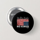 No Kings In America Dismiss Flag Upside We T 缶バッジ (正面&裏面)