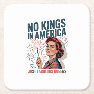 No Kings In America Fabulous Queens Pride 2025 Des スクエアペーパーコースター