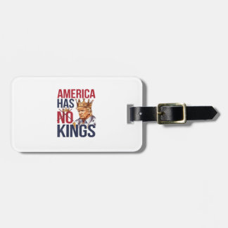 No Kings In America Funny America Has No King Poli ラゲッジタグ