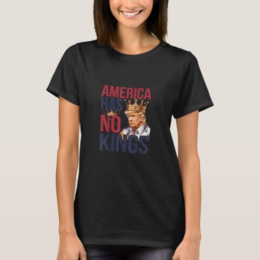 No Kings In America Funny America Has No King Poli Tシャツ (正面)