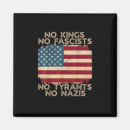 No Kings In America No Fascists We The People Poli マグネット (正面)