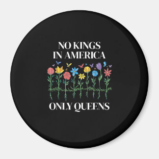No Kings In America Only Queens Funny Queer Gay Pr マグネット