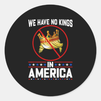 No Kings In America Save I Dissent Minimal Freedom ラウンドシール
