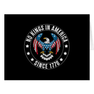 No Kings in America Since 1776