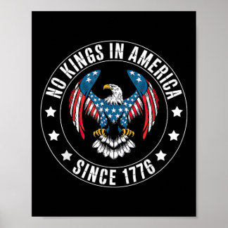 No Kings in America Since 1776 ポスター