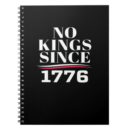 No Kings In America Since 1776 #1 Classic ノートブック (正面)