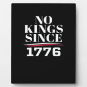 No Kings In America Since 1776 #1 Classic フォトプラーク (正面)