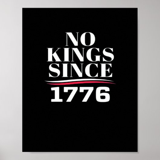 No Kings In America Since 1776 #1 Classic ポスター (正面)