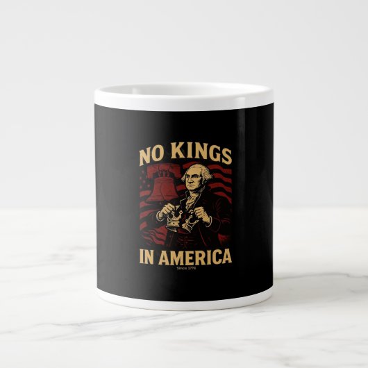 No Kings In America Since 1776 Anti-Donald Trumpp ジャンボコーヒーマグカップ (正面)