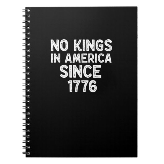 No Kings In America Since 1776 Democrats Patriotic ノートブック (正面)