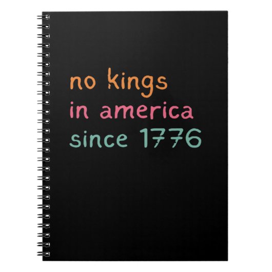 No Kings In America Since 1776 Freedom Anti Crown ノートブック (正面)
