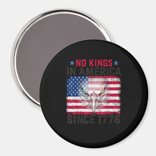No Kings In America Since 1776 Freedom Creative De マグネット (正面/裏面)