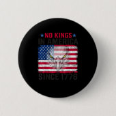 No Kings In America Since 1776 Freedom Creative De 缶バッジ (正面)