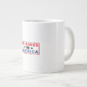 No Kings In America Since 1776 Patriotic Independe ジャンボコーヒーマグカップ (正面右)