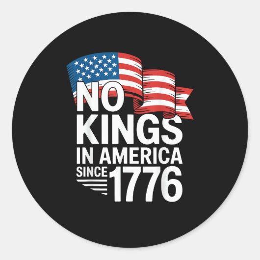 No Kings In America Since 1776 Protest Creative St ラウンドシール (正面)