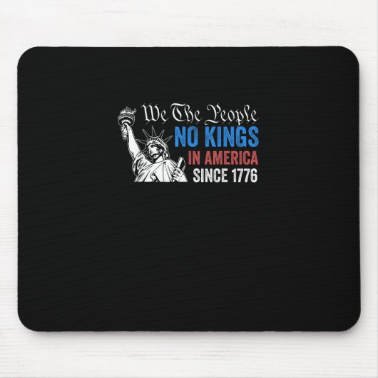 No Kings In America Since 1776 Retro Classic マウスパッド (正面)