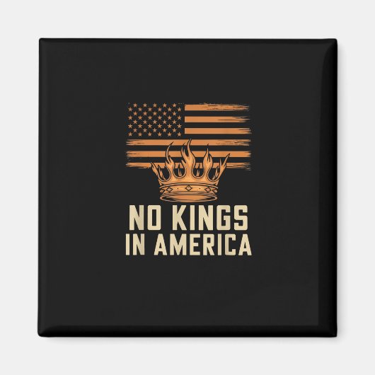 No Kings In America United States Independence Cre マグネット (正面)