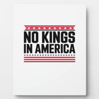 No Kings In America USA Bold Design フォトプラーク