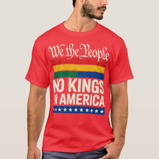 No Kings In America We The People Political Tシャツ