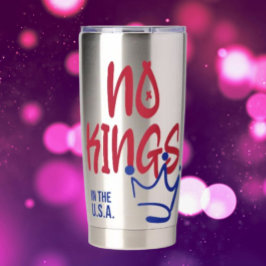 No Kings in the USA Thermal Tumbler - Hot Drink 保温保冷タンブラー