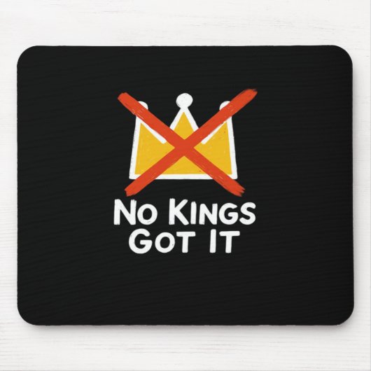 No Kings It - 人民に反抗する反暴政 1 マウスパッド (正面)