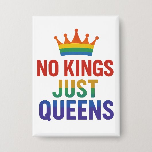 No Kings Just Queens Button 缶バッジ (正面)