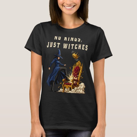 No Kings Just Witches Funny Witchcore Halloween Ar Tシャツ (正面)