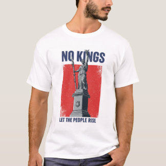 No Kings - Let the People Rise T-Shirt Tシャツ