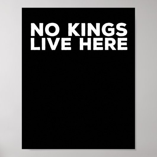 No Kings Live Here - Pro-democracy活動家州 ポスター (正面)