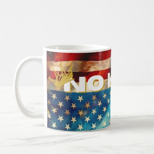 No Kings Mug – Bold Patriotic Art Desig コーヒーマグカップ (左)