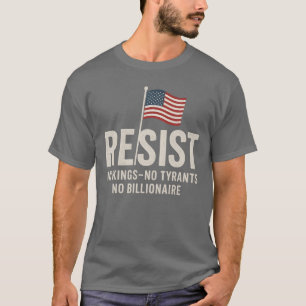 NO KINGS - NO TYRANTS – 億万長者 Tシャツ
