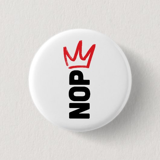 No Kings / NOPE button 缶バッジ (正面)