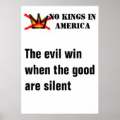 No Kings poster - Evil Wins When Good Are Silent ポスター (正面)