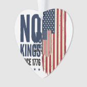 No Kings Since 1776 Patriotic Flag Shirt Design_1 オーナメント (正面)