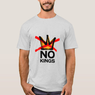No Kings T-Shirt Tシャツ