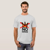 No Kings T-Shirt Tシャツ (正面フル)