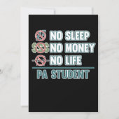 No Life PA Student Pridician Assistant Medical Gra 招待状 (正面)