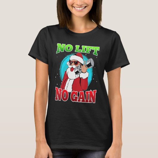 No Lift no Gain Nicholas No Lift no Christmas Tシャツ (正面)