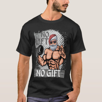 No Lift No Giftサンタクロースジム Tシャツ