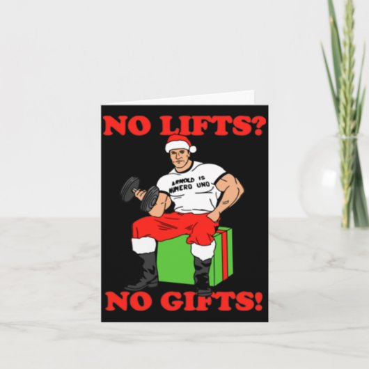 No Lifts No Arnold Schwarzenegger Christma  カード (正面)