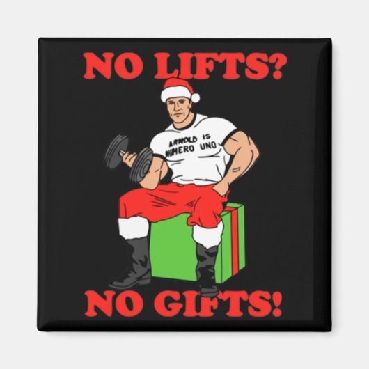 No Lifts No Arnold Schwarzenegger Christma  マグネット (正面)