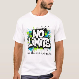 No Limits – Break Barriers Live Free Motivational  Tシャツ