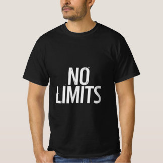 No Limits Gym Motivation Shirt | Fitness Quote Tee Tシャツ